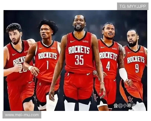 火箭队2025新赛季阵容展望与潜在变动分析